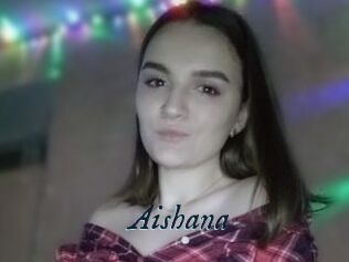 Aishana