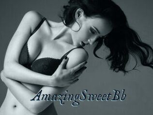 AmazingSweetBb
