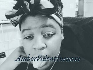 AmberValentinexoxo