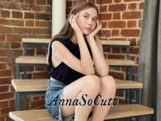 AnnaSoCute