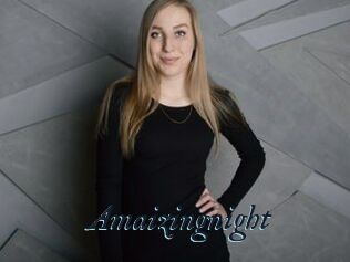 Amaizingnight
