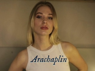 Arachaplin