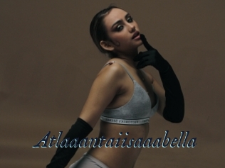 Atlaaantaiisaaabella