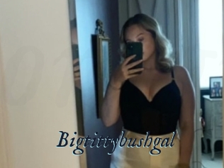 Bigtittybushgal