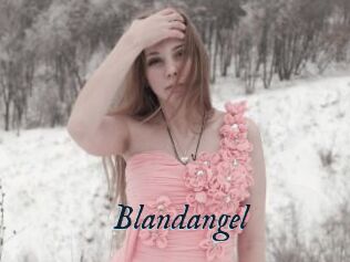 Blandangel
