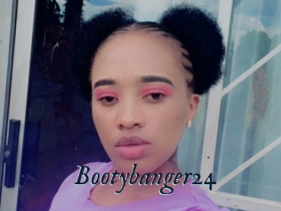 Bootybanger24