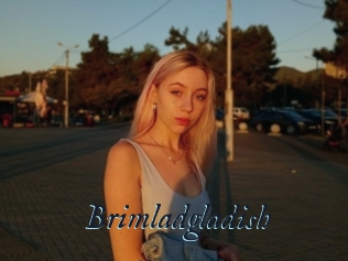 Brimladgladish