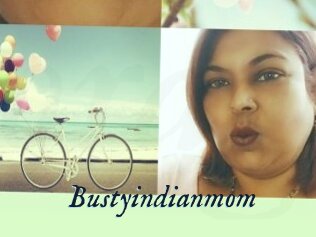 Bustyindianmom