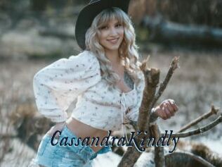 CassandraKindly