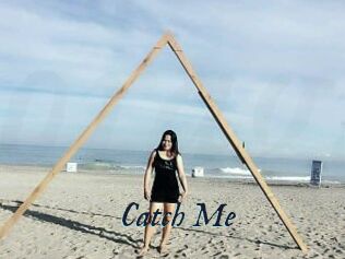 Catch_Me