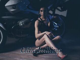 CelineBrilliant