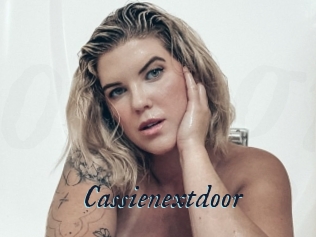 Cassienextdoor