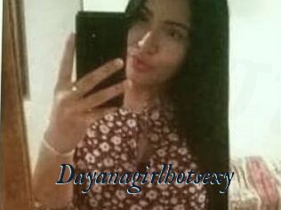 Dayanagirlhotsexy