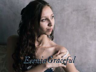 EseniaGraceful