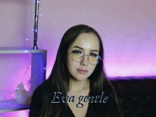 Eva_gentle