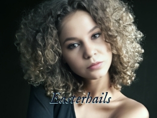 Easterhails