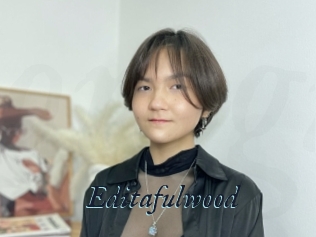 Editafulwood