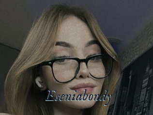 Eseniabondy