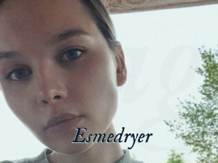 Esmedryer