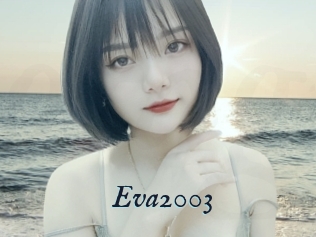 Eva2003