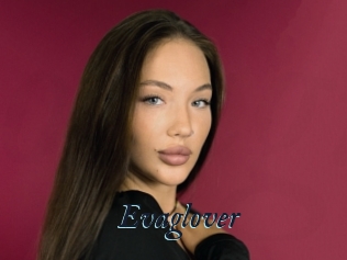 Evaglover