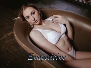Evapositive