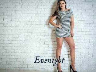 Evenight