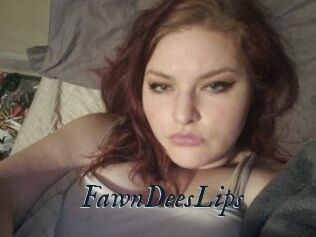 FawnDeesLips