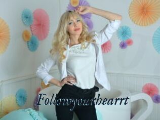 Followyourhearrt