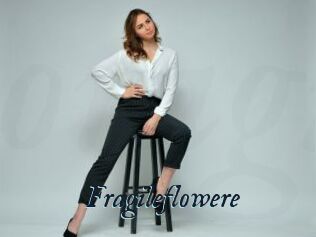 Fragileflowere