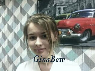 GinaBow