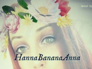 HannaBananaAnna