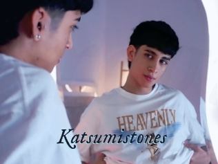 Katsumistones