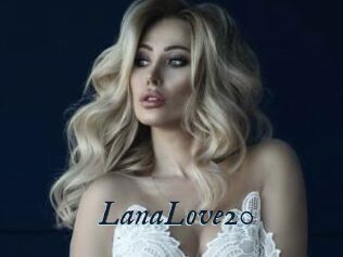 LanaLove20