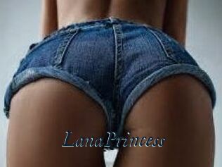LanaPrincess