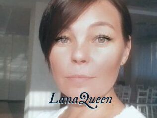 LanaQueen