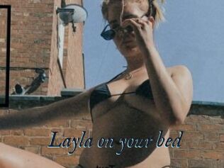 Layla_on_your_bed