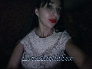 LoveAsteliaSex