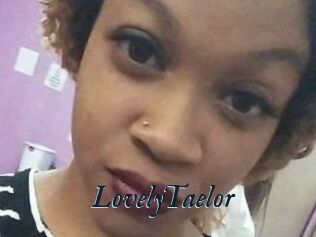LovelyTaelor