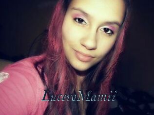LuceroMamii