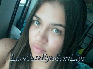 LucyCuteEyesSexyLips