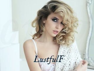 LustfulF