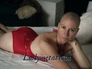 Ladymetatrona