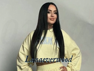 Lanaeverwood