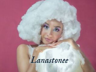 Lanastonee