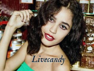 Livecandy