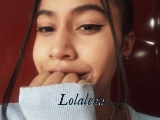 Lolalena