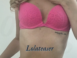 Lolateaser