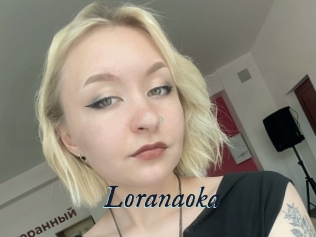 Loranaoka