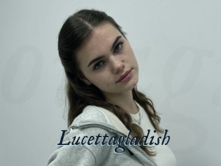 Lucettagladish